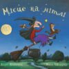 “Місце на мітлі” Джулія Дональдсон